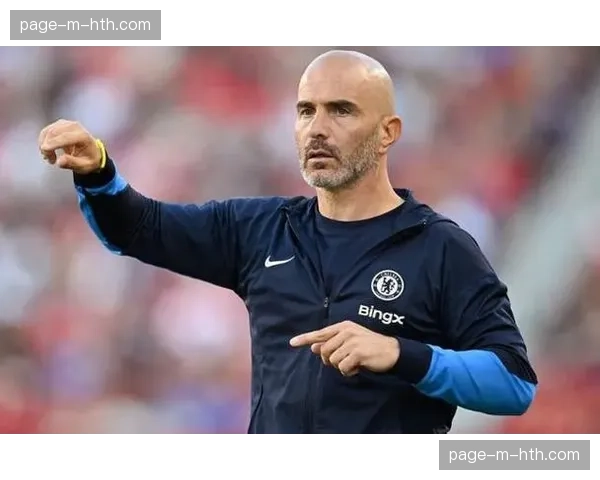 天空体育：切尔西主帅马雷斯卡就夏窗引援名单与高层会面